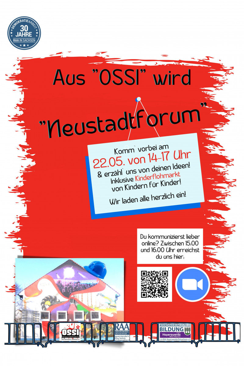 Plakat_Aus OSSI wird Neustadtforum groß.jpg Plakat_Aus OSSI wird Neustadtforum groß.jpg