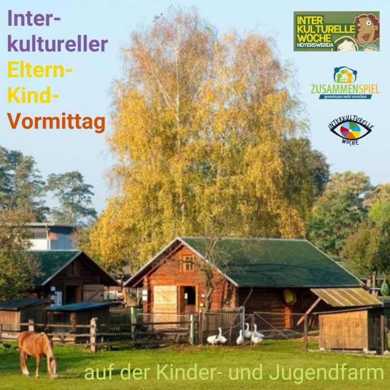 IKW 2022 Interkultureller Eltern-Kind-Vormittag Farm Hoyerswerda.jpg