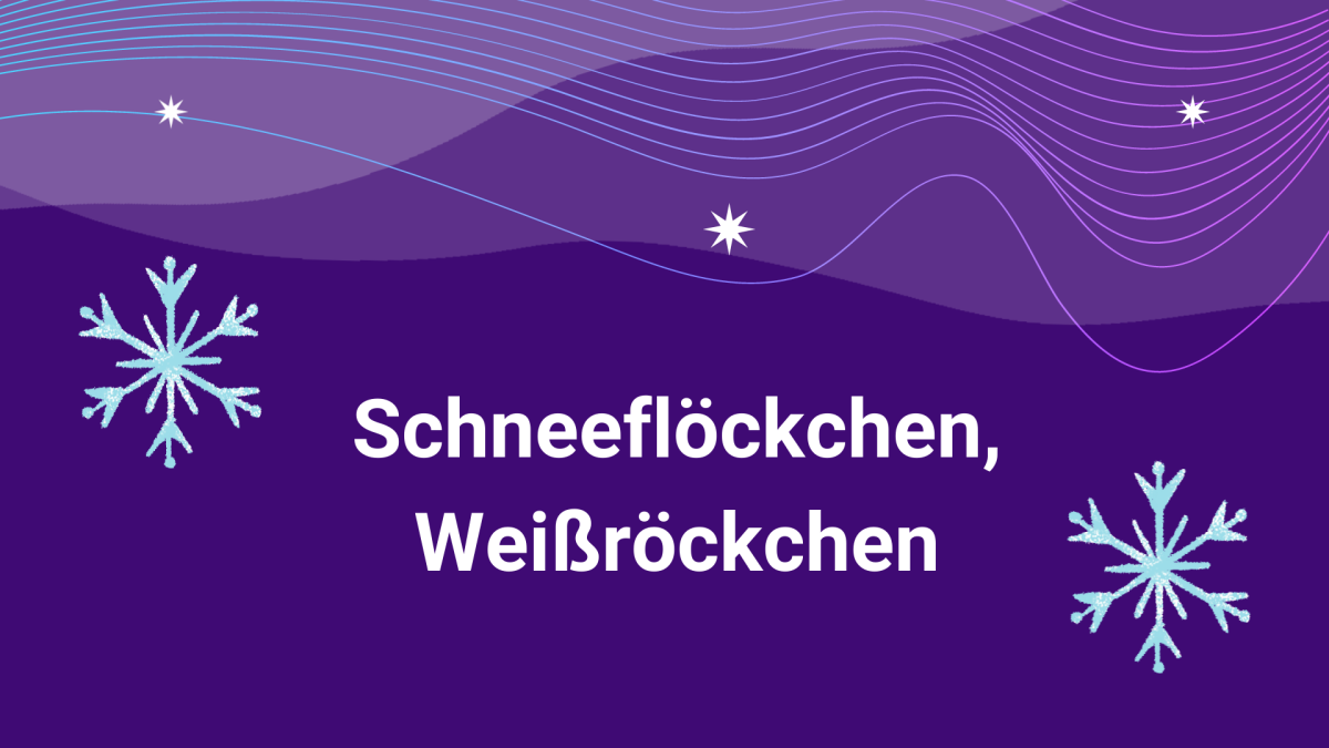 Schneeflöckchen, Weißröckchen.png Schneeflöckchen, Weißröckchen.png